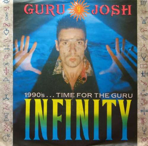 Cover Guru Josh - Infinity (1990's...Time For The Guru) (7, Single) Schallplatten Ankauf