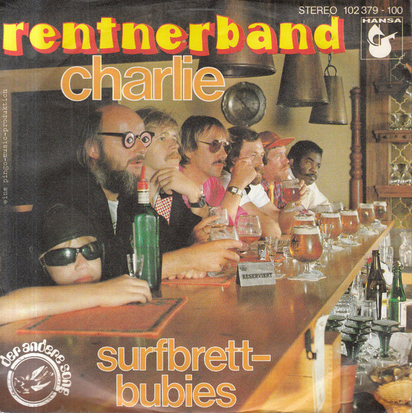 Bild Rentnerband - Charlie  (7, Single) Schallplatten Ankauf