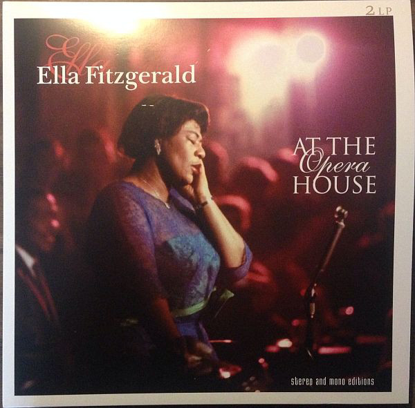 Cover Ella Fitzgerald - Ella Fitzgerald At The Opera House (LP + LP, Mono) Schallplatten Ankauf