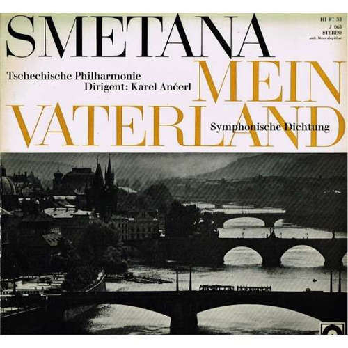 Cover Friedrich Smetana* - Tschechische Philharmonie*, Karel Ančerl - Mein Vaterland - Symphonische Dichtung (2xLP, Album, Club) Schallplatten Ankauf