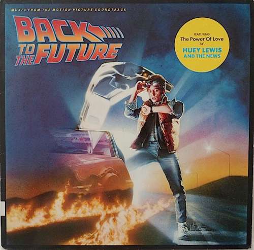 Cover Back To The Future - Music From The Motion Picture Soundtrack Schallplatten Ankauf