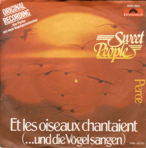 Cover Sweet People - Et Les Oiseaux Chantaient (...Und Die Vögel Sangen) (7, Single) Schallplatten Ankauf