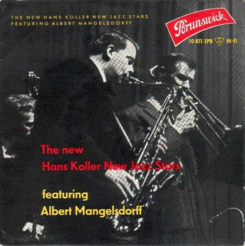 Cover The New Hans Koller New Jazz Stars* Featuring Albert Mangelsdorff - The New Hans Koller New Jazz Stars Featuring Albert Mangelsdorff (7) Schallplatten Ankauf