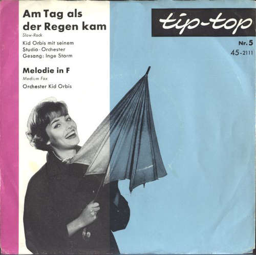 Cover Inge Storm Mit Dem Orchester Kid Orbis - Am Tag Als Der Regen Kam (Flexi, 7, Single) Schallplatten Ankauf