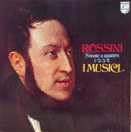 Cover Rossini* - I Musici - Sonatas For Strings Nos. 1, 2, 3 And 4 (LP) Schallplatten Ankauf