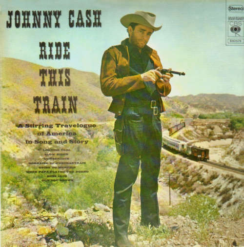 Cover Johnny Cash - Ride This Train (LP, Album, RE) Schallplatten Ankauf
