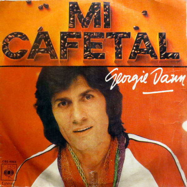 Cover Georgie Dann - Mi Cafetal (7, Single) Schallplatten Ankauf