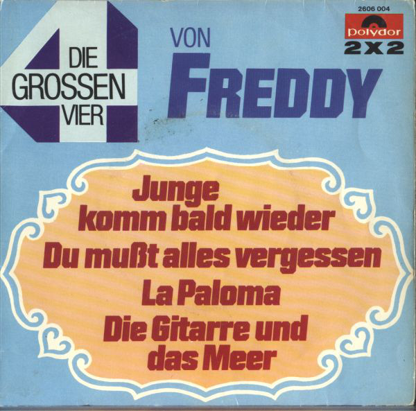Cover Freddy* - Die Grossen Vier Von Freddy (2x7) Schallplatten Ankauf