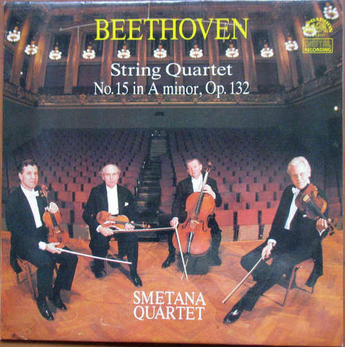 Cover Beethoven* — Smetana Quartet - String Quartet No. 15 In A Minor, Op. 132 (LP, RP) Schallplatten Ankauf