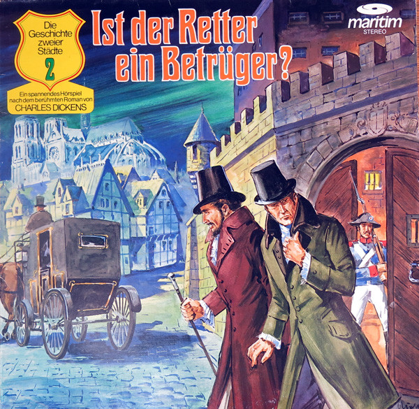 Cover Charles Dickens (2) - Die Geschichte Zweier Städte 2 - Das Leben Ist Ein Abenteuer - Ist Der Retter Ein Betrüger? (LP) Schallplatten Ankauf