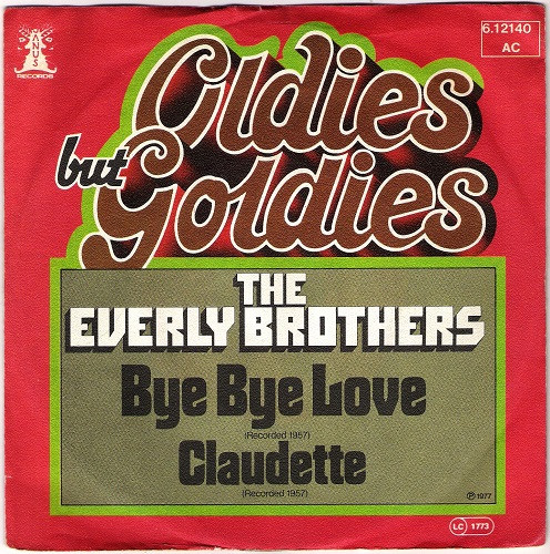 Cover Everly Brothers - Bye Bye Love / Claudette (7, Single) Schallplatten Ankauf