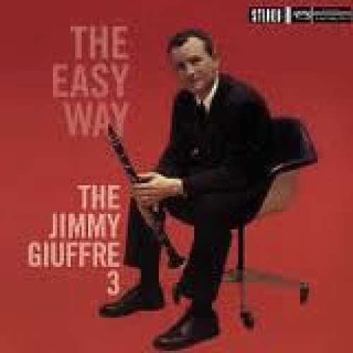 Cover Jimmy Giuffre 3, The* - The Easy Way (LP, 180) Schallplatten Ankauf