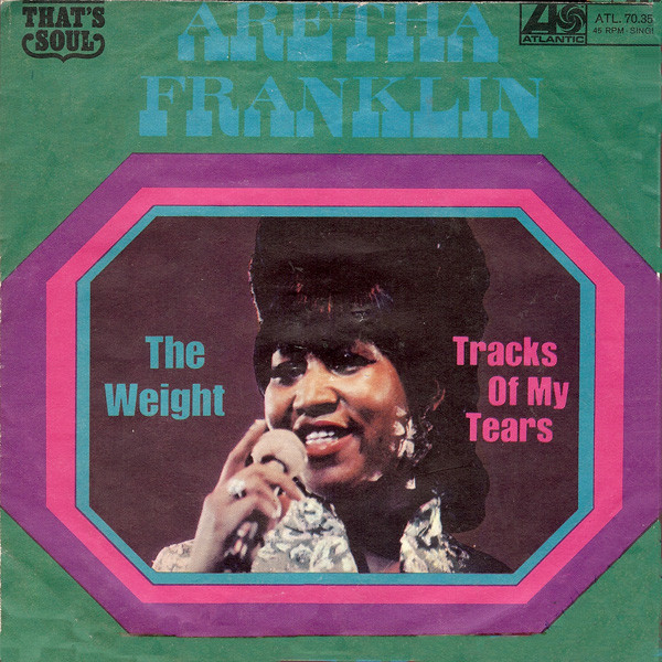Cover Aretha Franklin - The Weight / Tracks Of My Tears (7, Single) Schallplatten Ankauf