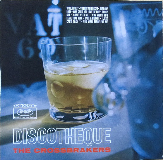 Cover The Crossbrakers - Discotheque (LP, Album) Schallplatten Ankauf
