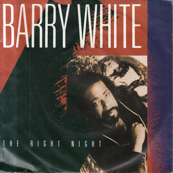 Cover Barry White - The Right Night (7, Single) Schallplatten Ankauf