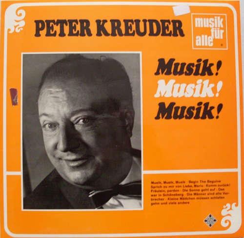 Cover Peter Kreuder - Musik! Musik! Musik! (LP, Album) Schallplatten Ankauf