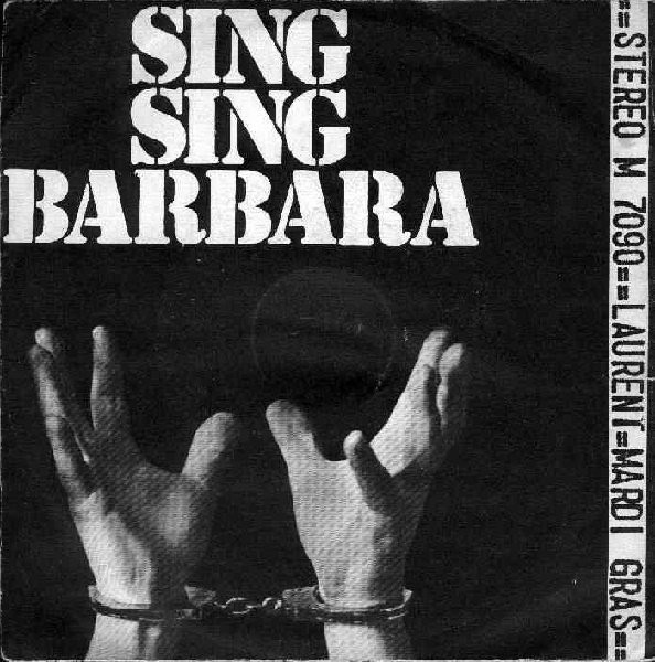 Cover Laurent* - Sing Sing Barbara (7) Schallplatten Ankauf