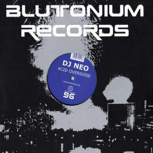 Cover DJ Neo - Acid Overdose (12) Schallplatten Ankauf