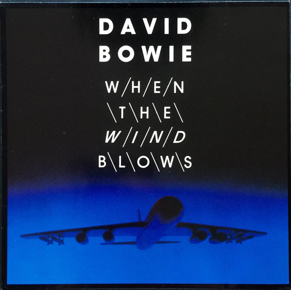 Cover zu David Bowie - When The Wind Blows (12, Maxi) Schallplatten Ankauf