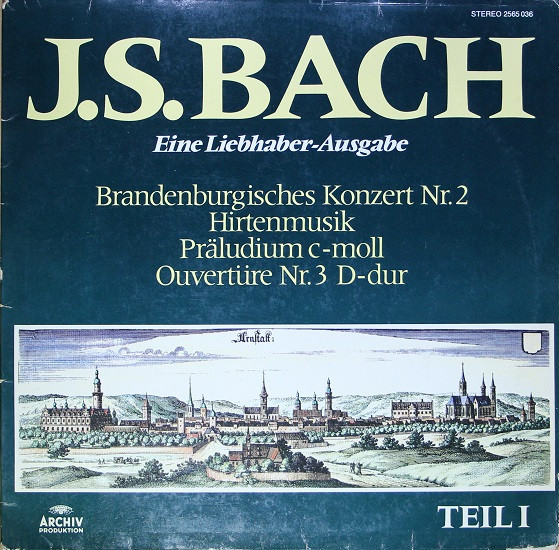 Cover J.S. Bach* - Eine Liebhaber-Ausgabe Teil I (LP, Comp) Schallplatten Ankauf