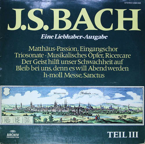 Bild J.S. Bach* - Ernst Haefliger, Christiane Jaccottet - Eine Liebhaber-Ausgabe, Teil 3 (LP, Comp) Schallplatten Ankauf