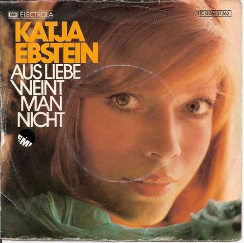 Cover Katja Ebstein - Aus Liebe Weint Man Nicht (7, Single) Schallplatten Ankauf