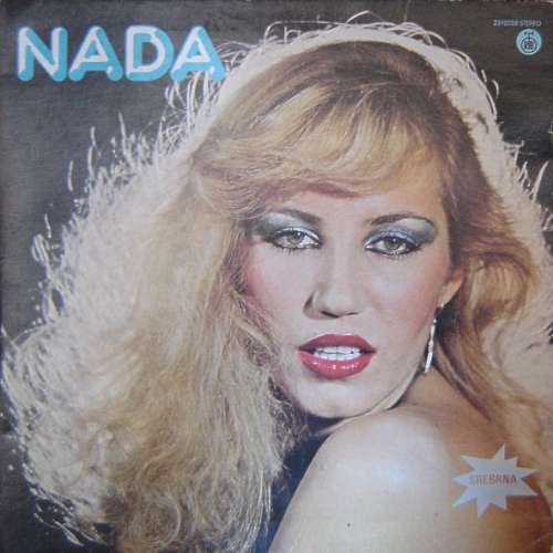 Cover Nada Topčagić - Ja Sam Tvoja I Ničija Više (LP, Album, RP, Gat) Schallplatten Ankauf