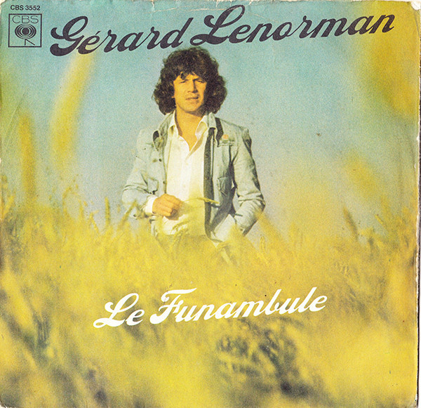 Cover Gérard Lenorman - Le Funambule (7, Single) Schallplatten Ankauf