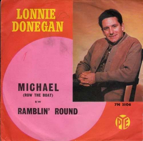 Cover Lonnie Donegan - Michael (Row The Boat) (7, Single) Schallplatten Ankauf