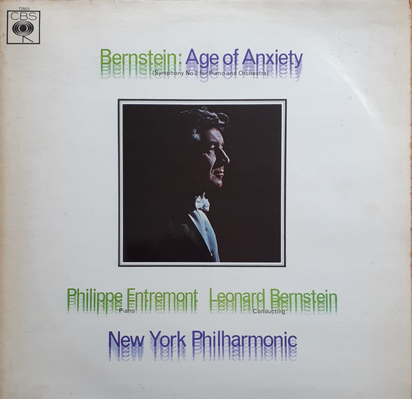 Cover Bernstein* - Philippe Entremont / Leonard Bernstein / New York Philharmonic* - Age Of Anxiety (Symphony No. 2 For Piano And Orchestra) (LP, Album) Schallplatten Ankauf