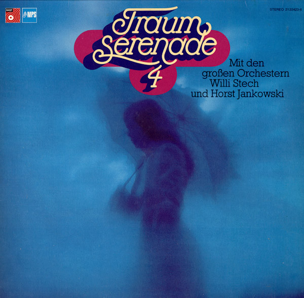 Cover Das Große Orchester Willi Stech*, Orchester Horst Jankowski* - Traum Serenade 4 (LP) Schallplatten Ankauf