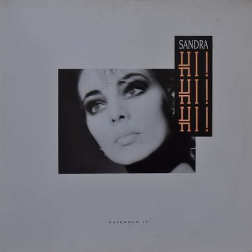 Cover Sandra - Hi! Hi! Hi! (12, Maxi) Schallplatten Ankauf