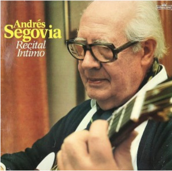 Cover Andrés Segovia - Recital Intimo (LP, Album) Schallplatten Ankauf