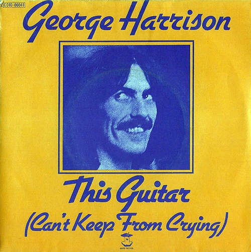 Cover George Harrison - This Guitar (Can't Keep From Crying) (7, Single) Schallplatten Ankauf