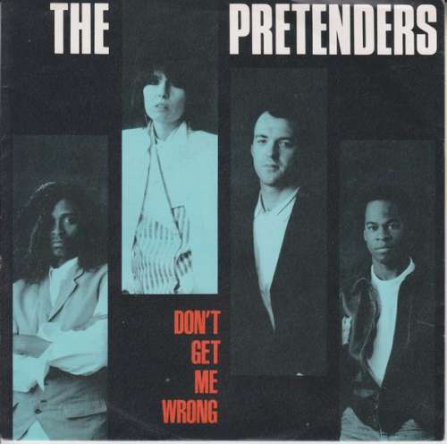 Cover The Pretenders - Don't Get Me Wrong (7, Single) Schallplatten Ankauf