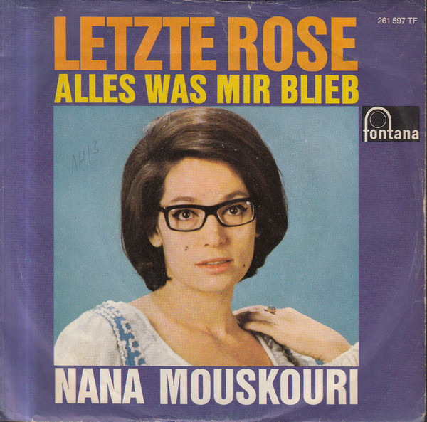 Cover Nana Mouskouri - Letzte Rose (7, Single, Mono) Schallplatten Ankauf