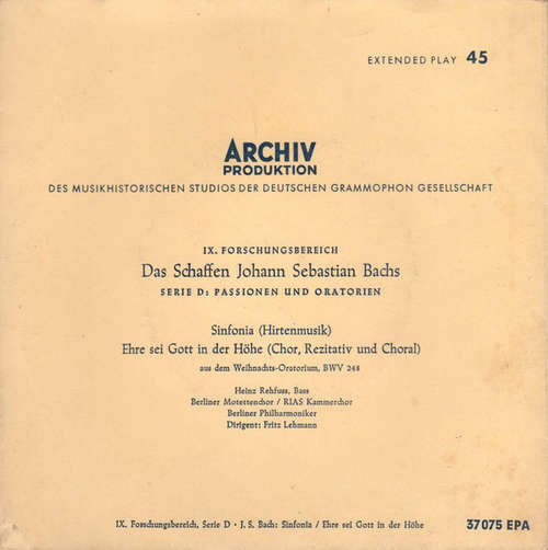Cover Johann Sebastian Bach - Sinfonia (Hirtenmusik) - Ehre Sei Gott In Der Höhe (Chor, Rezitativ, Choral) (7, EP) Schallplatten Ankauf