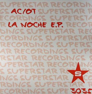 Cover AC/OT - La Noche EP (12, EP) Schallplatten Ankauf