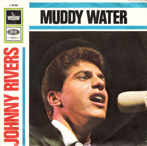 Cover Johnny Rivers - Muddy Water (7, Single) Schallplatten Ankauf