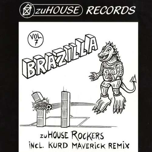 Cover ZuHouse Rockers - Brazilla (12) Schallplatten Ankauf