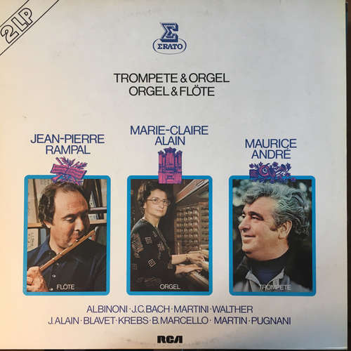 Cover Jean-Pierre Rampal, Marie-Claire Alain, Maurice André - Trompete & Orgel, Orgel & Flöte (2xLP, Comp) Schallplatten Ankauf