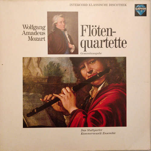 Cover Wolfgang Amadeus Mozart, Das Stuttgarter Kammermusik Ensemble* - Flötenquartette Gesamtausgabe (LP) Schallplatten Ankauf