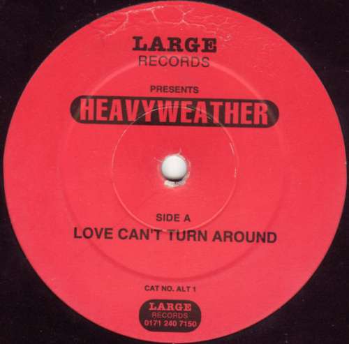 Cover Heavyweather* - Love Can't Turn Around (12) Schallplatten Ankauf