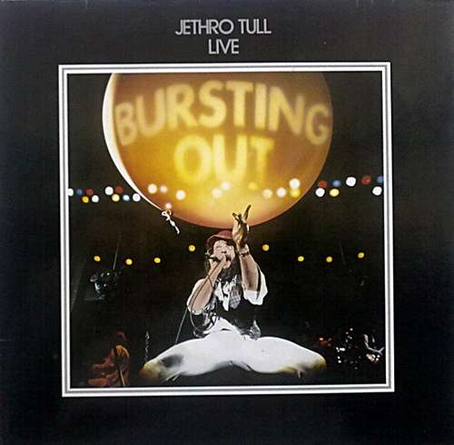 Cover Jethro Tull - Bursting Out: Jethro Tull Live (2xLP, Album, RE) Schallplatten Ankauf