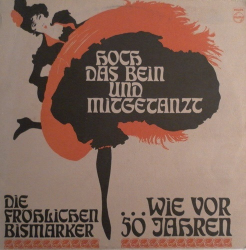 Cover Die Fröhlichen Bismarker - Hoch Das Bein Und Mitgetanzt! (LP) Schallplatten Ankauf