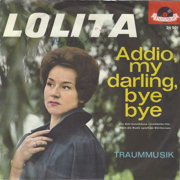 Cover Lolita (3) - Addio, My Darling, Bye Bye (7, Mono) Schallplatten Ankauf