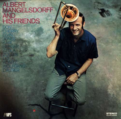 Cover Albert Mangelsdorff - Albert Mangelsdorff And His Friends (LP, Album) Schallplatten Ankauf