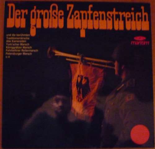 Cover Die Alten Dessauer - Der Große Zapfenstreich (LP) Schallplatten Ankauf