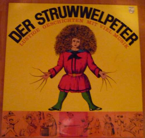 Cover Dr. Heinrich Hoffmann* - Der Struwwelpeter. Lustige Geschichten Mit Viel Musik (LP) Schallplatten Ankauf