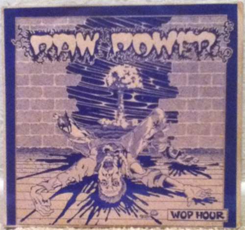 Cover Raw Power (2) - Wop Hour (7, RP, Tan) Schallplatten Ankauf